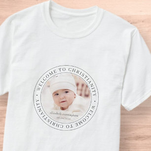 Baptism Simple Welcome to Christianity Photo T-Shirt
