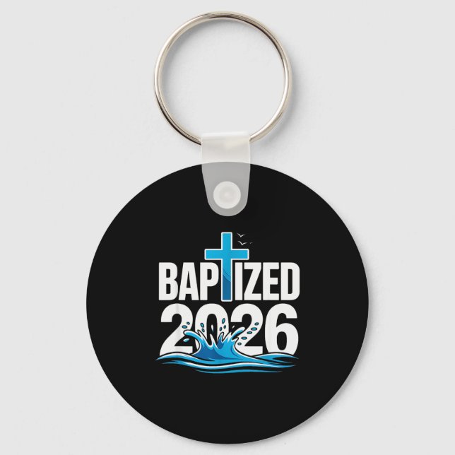 Baptized 2026  key ring (Front)