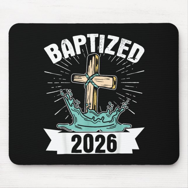 Baptized 2026  mouse mat (Front)