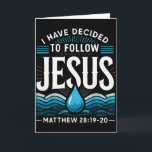 Baptized I Have Decided To Follow Jesus Baptism  Card<br><div class="desc">Baptized I Have Decided To Follow Jesus Baptism</div>