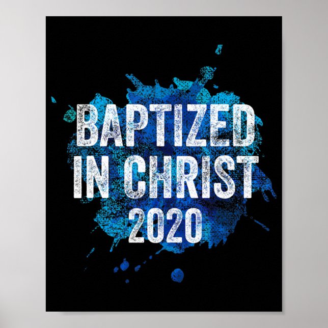 Baptized in Christ 2020 Baptism Church Christian C Poster (Front)