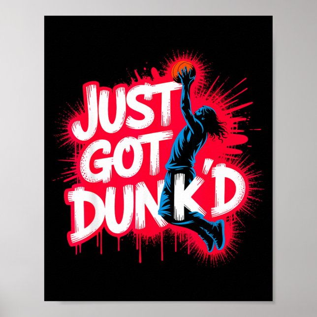 Baptized Jesus Just Got Dunked Baptism  Poster (Front)
