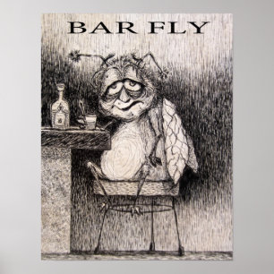 BAR FLY POSTER