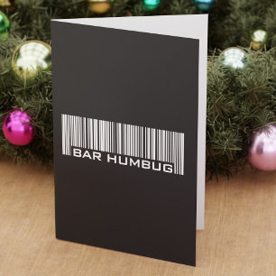 Bar Humbug - Funny Anti Christmas Humour Holiday Card