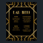 Bar Menu Wedding Sign | Gatsby Art Deco<br><div class="desc">Bar menu wedding sign in Gatsby art deco style design. Great for lots of other occasions like engagement parties, anniversary parties & bridal showers. Black background colour can be customised with zazzle background colour options online tool. For a cohesive look, visit my store to see the whole collections of our...</div>