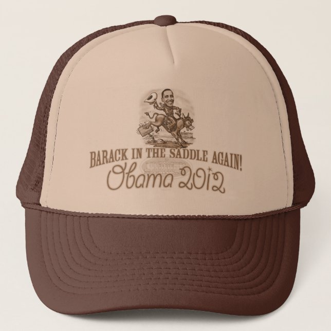 Barack in the Saddle 2012 Trucker Hat (Front)