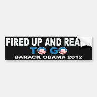 Barack Obama 2012 Fired Up And Ready To Go
