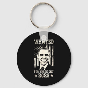 Barack Obama 44th President Wanted For 48th Presid Key Ring