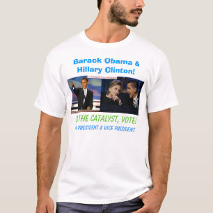 Barack Obama and Hillary Clinton T-Shirt