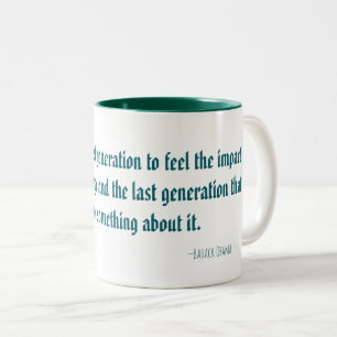 Barack Obama Climate Change Quote Mug