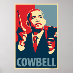 Barack Obama - Cowbell: OHP Poster