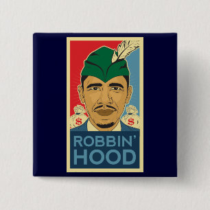 Barack Obama Hood Robin Hood Tee! Barrack Button