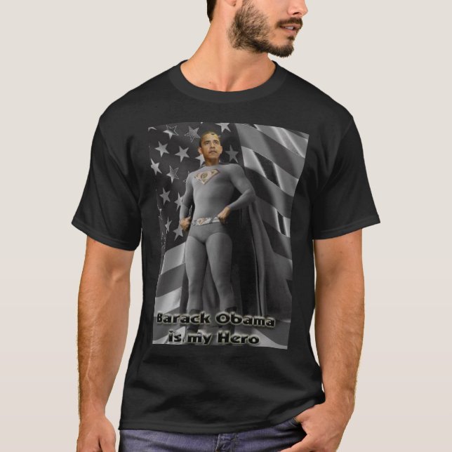 Barack Obama is my Hero T-Shirt (Front)
