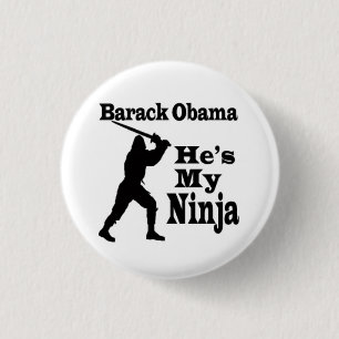 Barack Obama Is My Ninja 3 Cm Round Badge