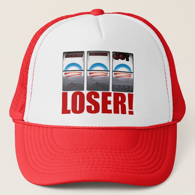 Barack Obama - Loser! Trucker Hat (Front)