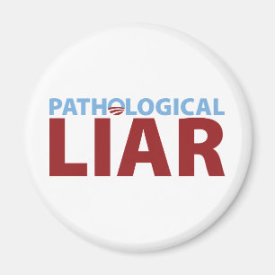 Barack Obama: Pathological Liar Magnet