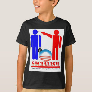 Barack Obama the Socialist T-Shirt