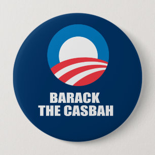 BARACK THE CASBAH 10 CM ROUND BADGE