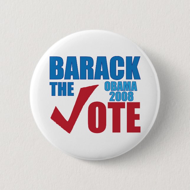 Barack the Vote Obama 2008 Election Campaign 6 Cm Round Badge (Front)