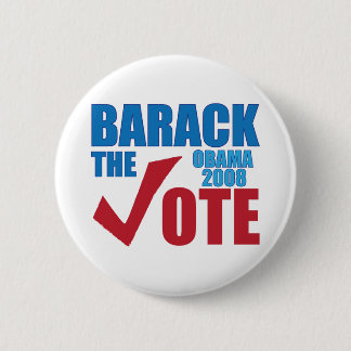 Barack the Vote Obama 2008 Election Campaign 6 Cm Round Badge