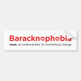 baracknophobia bumper sticker