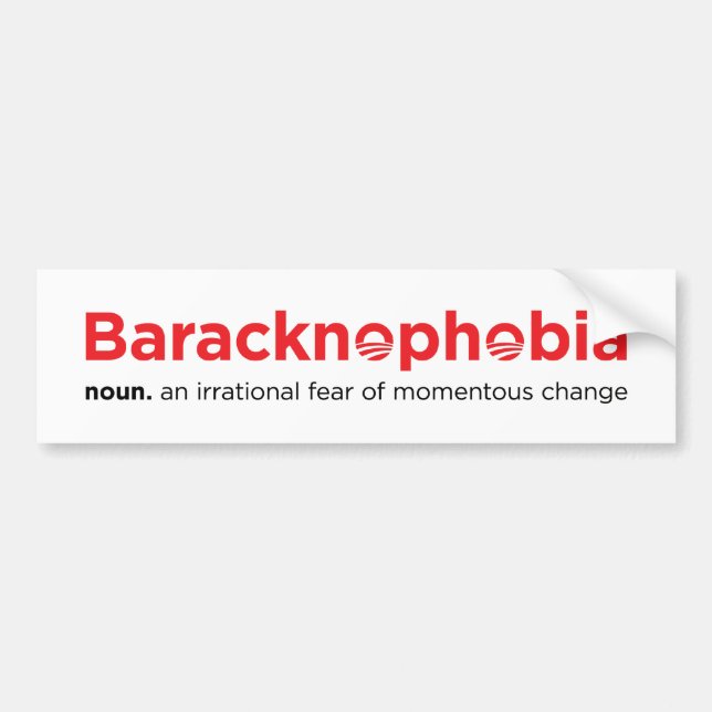 baracknophobia bumper sticker (Front)