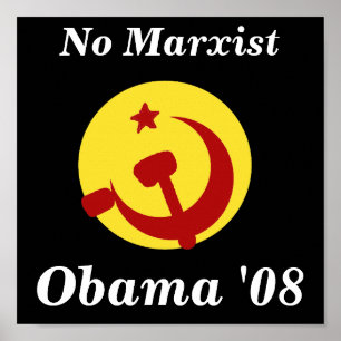 BarackObamaschange, Obama '08, No Marxist Poster