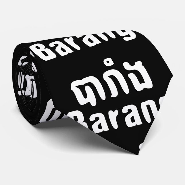 Barang ♦ Foreigner in Khmer Language Script ♦ Tie (Rolled)