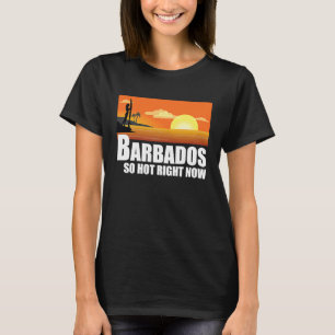 Barbados so hot right now Retro Travel Beach Vacat T-Shirt