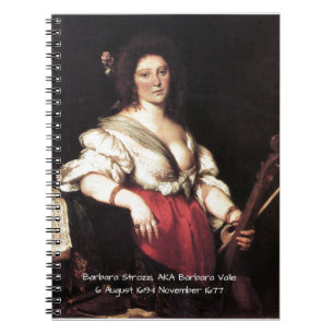 Barbara Strozzi AKA Barbara Valle Notebook