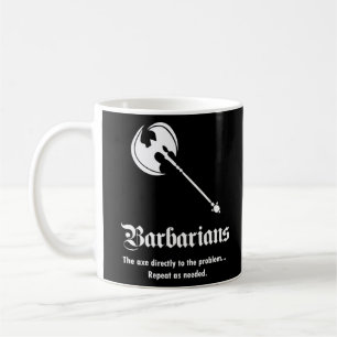 Barbarians Coffee Mug