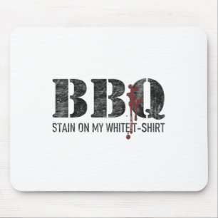 Barbecue Stain On My White _3 Mouse Mat