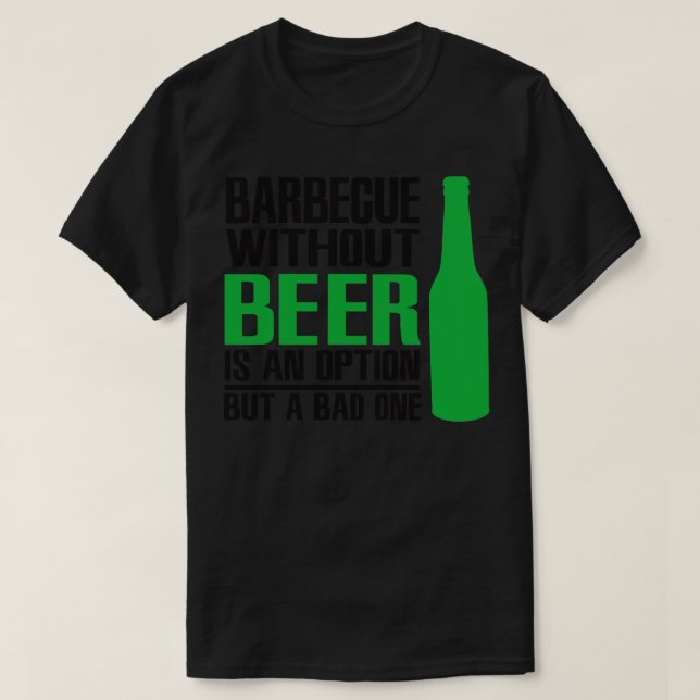 Barbecue without beer T-Shirt (Design Front)