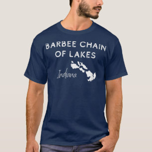 Barbee Chain of Lakes Name of Lake Chain and Lake T-Shirt