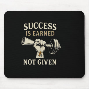 Barbell Gym Bodybuilding Success Is Earned Not Giv Mouse Mat