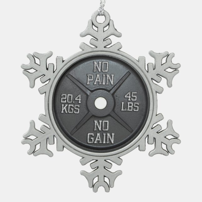 Barbell Plate - No Pain No Gain Snowflake Pewter Christmas Ornament (Front)