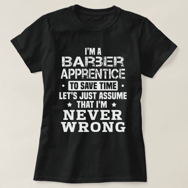 Barber Apprentice T-Shirt (Design Front)