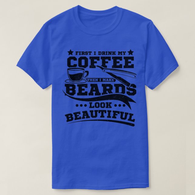 Barber Beard Coffee T-Shirt (Design Front)