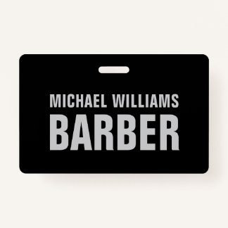 Barber Black Grey Bold Typography Badge ID Badge