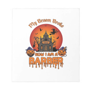 Barber Broom Broke Halloween Pumpkin Clipper Haunt Notepad