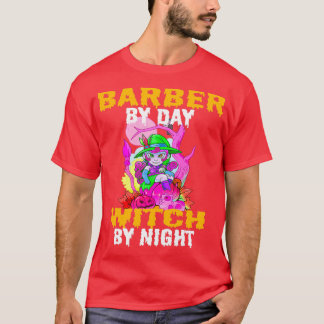 Barber by day witch by night 2 T-Shirt