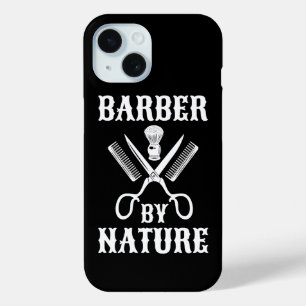 Barber By Nature - Haircut Barbershop iPhone 15 Case