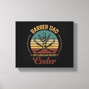 Barber Dad Canvas Print