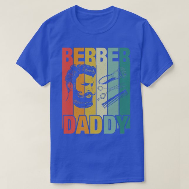Barber Daddy Exclusive Gift For Barber T-Shirt (Design Front)