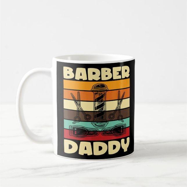 Barber Daddy I Barber Beards Barman Moustache  Coffee Mug (Left)