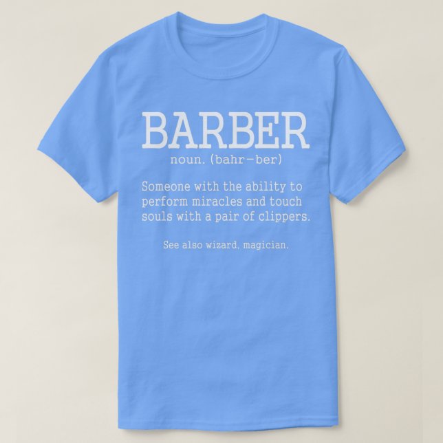 Barber Defintion T-Shirt (Design Front)