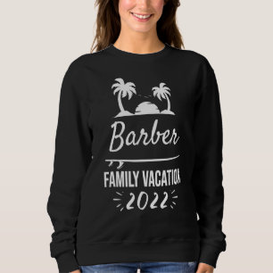 Barber Family Vacation Tropical Group Trip Beach Sweatshirt