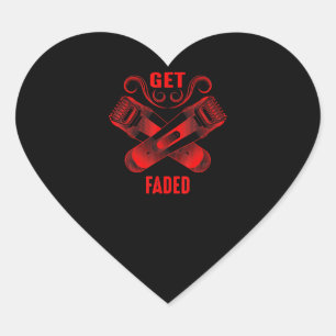 Barber   Get Faded Cool Master Barber Hairer Fade Heart Sticker