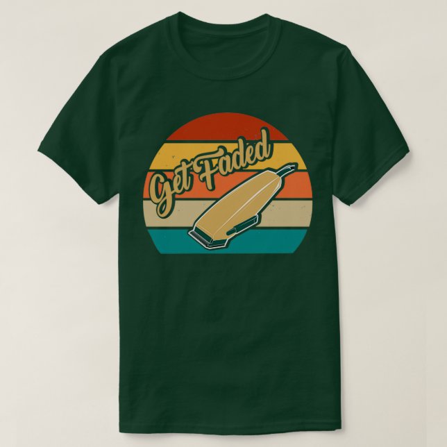 Barber Get Faded T-Shirt (Design Front)