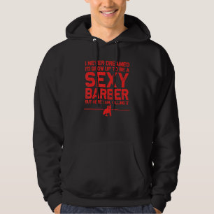 Barber Men Dad Barbershop Hairdresser Hairstylist Hoodie